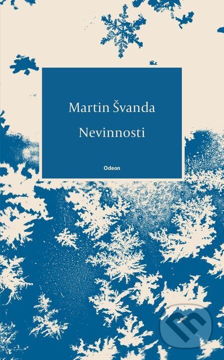 E-kniha: Nevinnosti (Martin Švanda). Odeon, 2024 E-kniha: Nevinnosti (Martin Švanda). Odeon, 2024