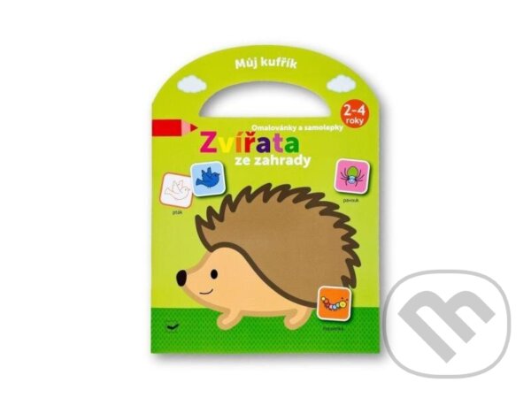Kniha: Můj kufřík Omalovánky a samolepky: Zvířata ze zahrady (Svojtka&Co.). Svojtka&Co., 2024 Kniha: Můj kufřík Omalovánky a samolepky: Zvířata ze zahrady (Svojtka&Co.). Svojtka&Co., 2024