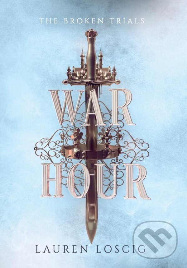 Kniha: War Hour (Lauren Loscig). Lnl Publishing, 2023 Kniha: War Hour (Lauren Loscig). Lnl Publishing, 2023