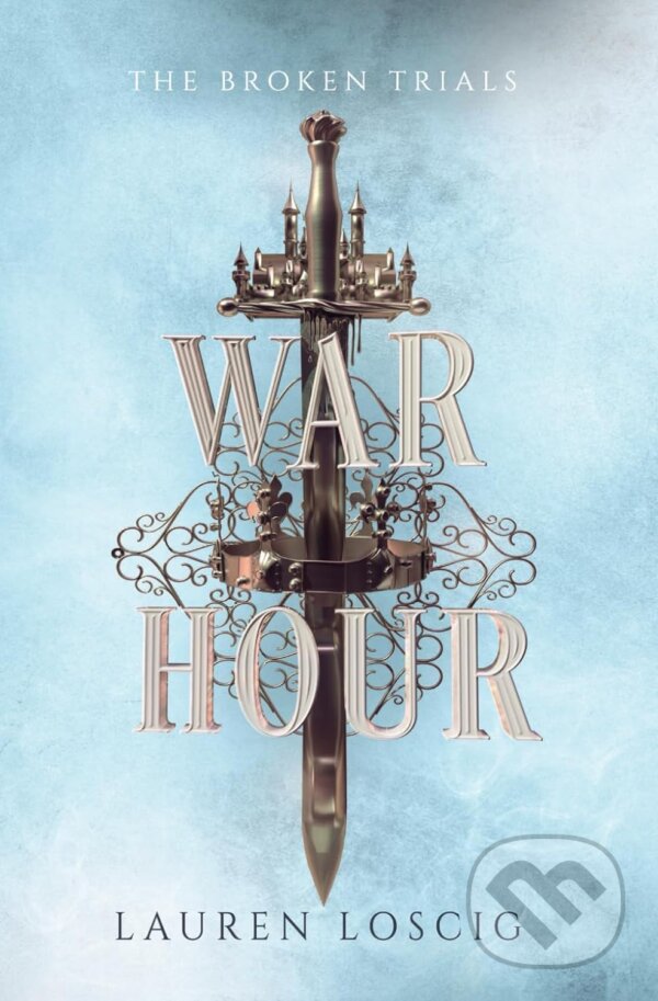 Kniha: War Hour (Lauren Loscig). Lnl Publishing, 2023 Kniha: War Hour (Lauren Loscig). Lnl Publishing, 2023