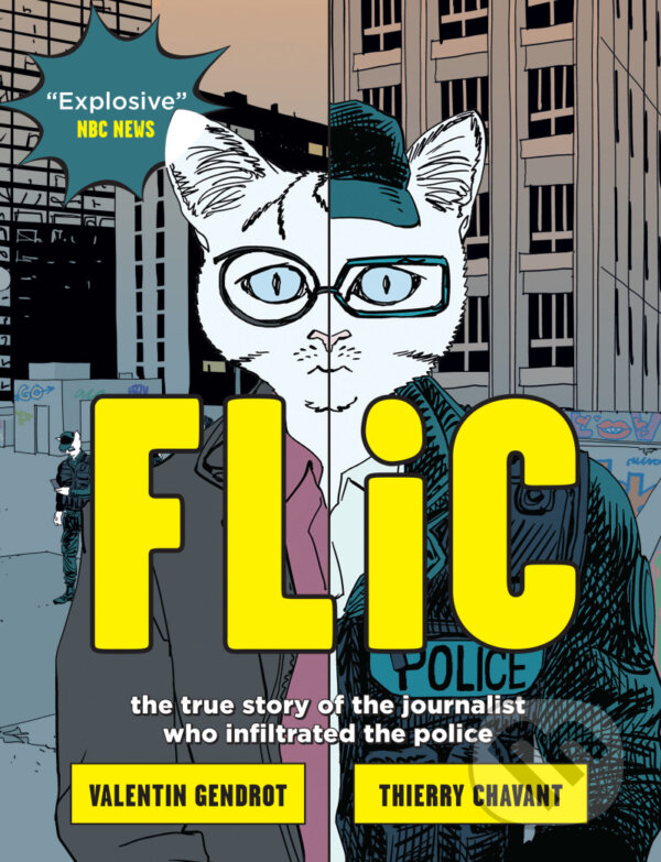 Kniha: Flic (Valentin Gendrot). Scribe Publications, 2023 Kniha: Flic (Valentin Gendrot). Scribe Publications, 2023