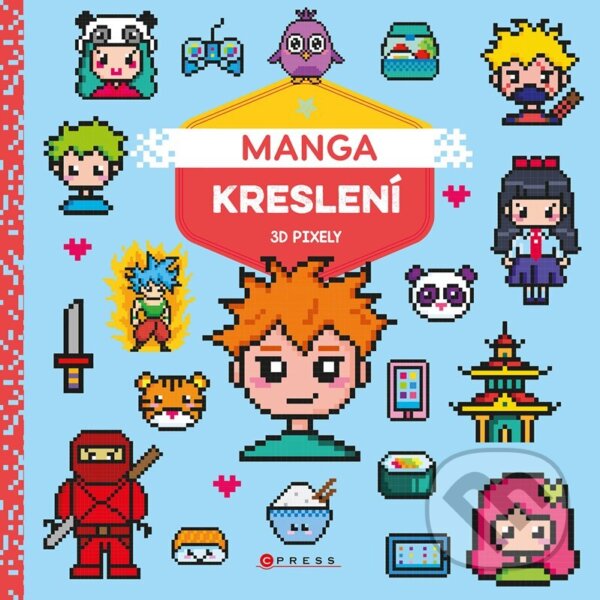 Kniha: Manga kreslení (Autorský kolektiv). CPRESS, 2024 Kniha: Manga kreslení (Autorský kolektiv). CPRESS, 2024