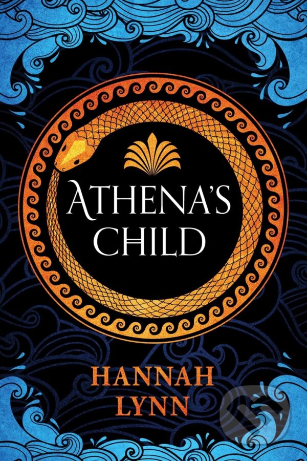 Kniha: Athena's Child (Hannah Lynn). Sourcebooks, 2023 Kniha: Athena's Child (Hannah Lynn). Sourcebooks, 2023
