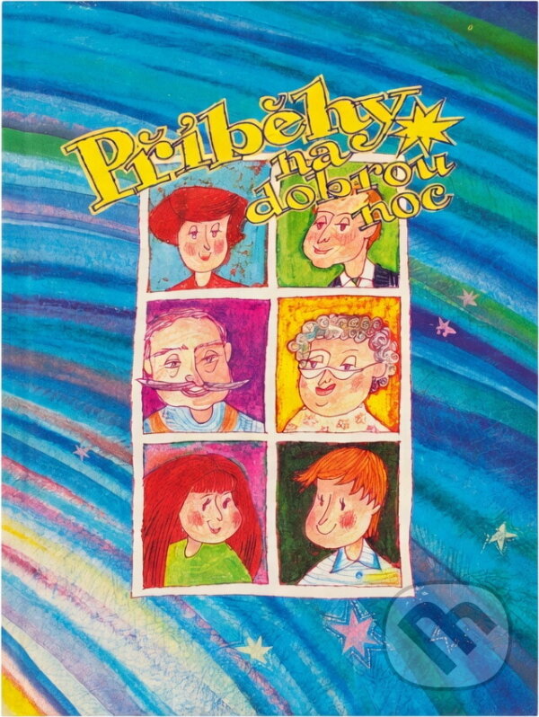 Kniha: Příběhy na dobrou noc (Dana Nowaková). Advent-Orion, 1995 Kniha: Příběhy na dobrou noc (Dana Nowaková). Advent-Orion, 1995