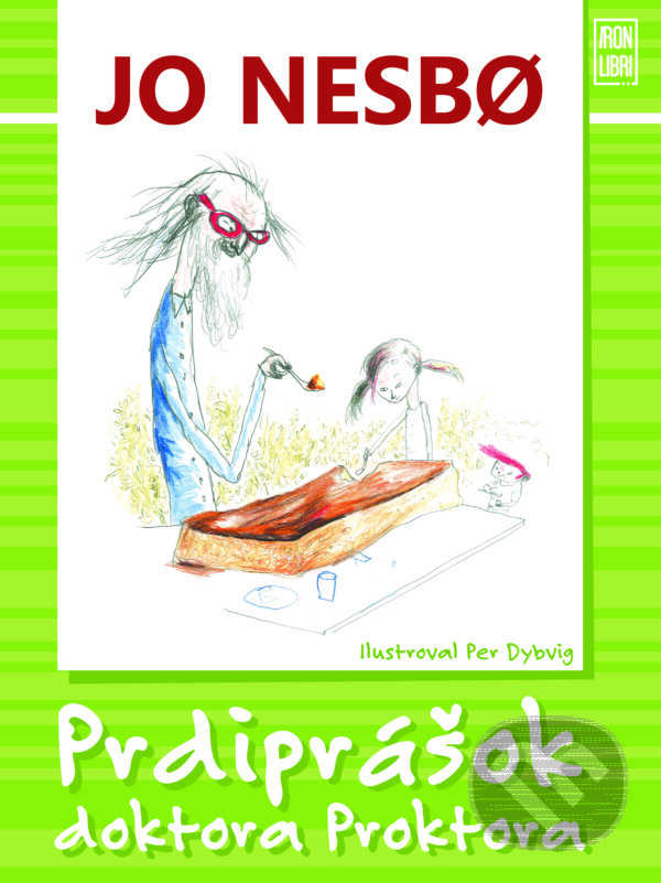 E-kniha: Prdiprášok doktora Proktora (Jo Nesbo a Per Dybvig). Slovart, 2014 E-kniha: Prdiprášok doktora Proktora (Jo Nesbo a Per Dybvig). Slovart, 2014