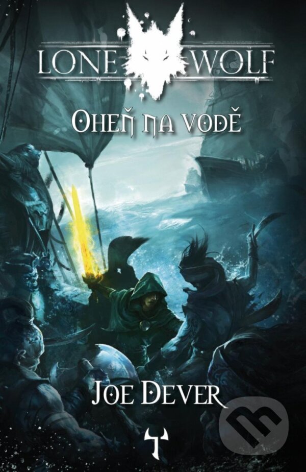 Kniha: Lone Wolf 2: Oheň na vodě (gamebook) (Joe Dever). Mytago, 2024 Kniha: Lone Wolf 2: Oheň na vodě (gamebook) (Joe Dever). Mytago, 2024