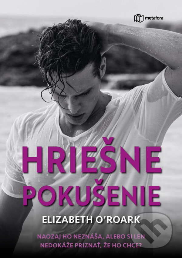 E-kniha: Hriešne pokušenie (Elizabeth O'Roark). Grada, 2024 E-kniha: Hriešne pokušenie (Elizabeth O'Roark). Grada, 2024