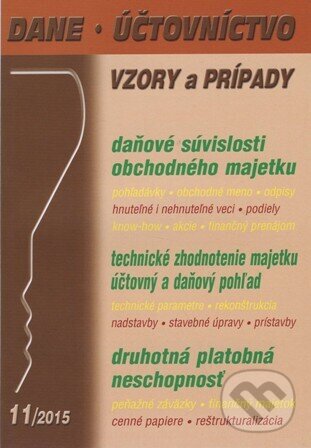 Kniha: Dane, účtovníctvo 11/2015 (Poradca s.r.o.). Poradca s.r.o., 2015 Kniha: Dane, účtovníctvo 11/2015 (Poradca s.r.o.). Poradca s.r.o., 2015