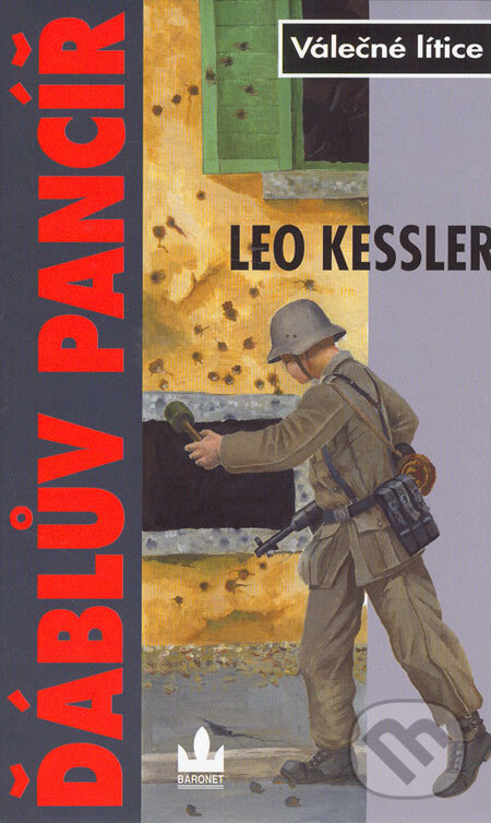 Kniha: Ďáblův pancíř (Leo Kessler). Baronet, 2006 Kniha: Ďáblův pancíř (Leo Kessler). Baronet, 2006