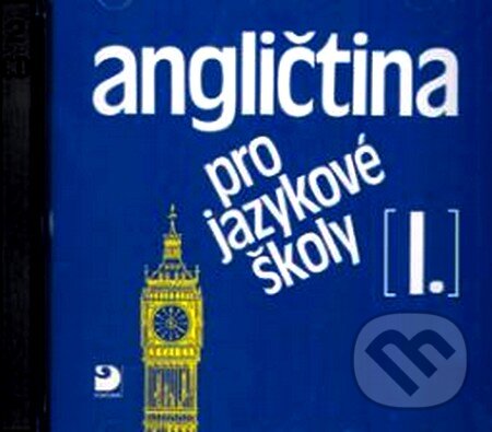 Angličtina pro jazykové školy I. - 2 CD - Jaroslav Peprník, Fortuna, 2005