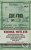 Kniha: Kniha Hitler (Henrik Eberle a Matthias Uhl). Ikar, 2006 Kniha: Kniha Hitler (Henrik Eberle a Matthias Uhl). Ikar, 2006