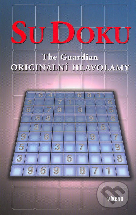 Kniha: SuDoku (Víkend). Víkend, 2006 Kniha: SuDoku (Víkend). Víkend, 2006
