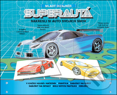 Kniha: Superautá (Jon Richards). Slovart, 2006 Kniha: Superautá (Jon Richards). Slovart, 2006