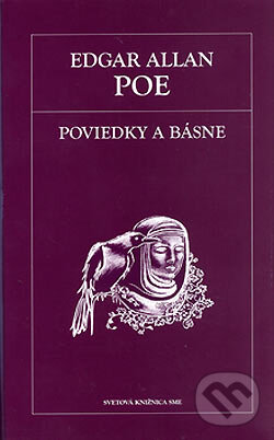 Kniha: Poviedky a básne (Edgar Allan Poe). Petit Press, 2006 Kniha: Poviedky a básne (Edgar Allan Poe). Petit Press, 2006