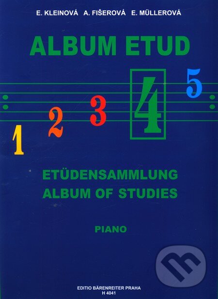 Kniha: Album etud 4 (Alena Fišerová, Eliška Kleinová a Eva Müllerová). Bärenreiter Praha, 2004 Kniha: Album etud 4 (Alena Fišerová, Eliška Kleinová a Eva Müllerová). Bärenreiter Praha, 2004