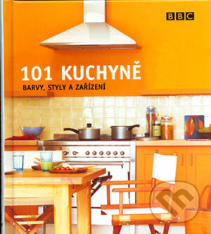 Kniha: 101 kuchyně (Julie Savillová). Columbus, 2006 Kniha: 101 kuchyně (Julie Savillová). Columbus, 2006