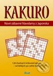 Kakuro - Nové zábavné hlavolamy z Japonska, Ikar, 2006
