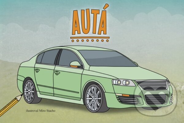 Kniha: Autá (CPRESS). CPRESS, 2016 Kniha: Autá (CPRESS). CPRESS, 2016