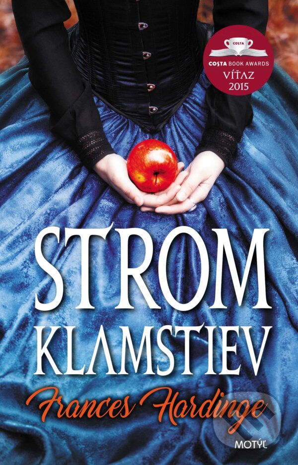 Strom klamstiev - Frances Hardinge, Motýľ, 2017