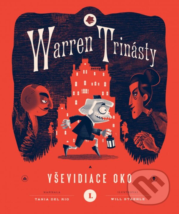 Kniha: Warren Trinásty a Vševidiace oko (Tania del Rio). Albatros SK, 2016 Kniha: Warren Trinásty a Vševidiace oko (Tania del Rio). Albatros SK, 2016