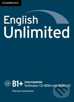 Audiokniha: English Unlimited- Intermediate - Testmaker CD-ROM with Audio CD (Theresa Clementson). Cambridge University Press, 2012 Audiokniha: English Unlimited- Intermediate - Testmaker CD-ROM with Audio CD (Theresa Clementson). Cambridge University Press, 2012