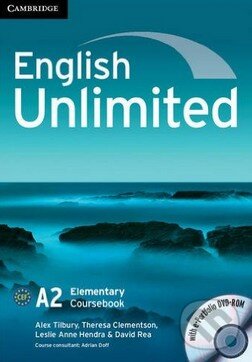 Kniha: English Unlimited - Elementary - Coursebook and Workbook with Answers (Theresa Clementson). Cambridge University Press Kniha: English Unlimited - Elementary - Coursebook and Workbook with Answers (Theresa Clementson). Cambridge University Press
