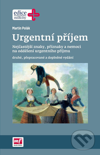 Kniha: Urgentní příjem (Martin Polák). Mladá fronta, 2016 Kniha: Urgentní příjem (Martin Polák). Mladá fronta, 2016