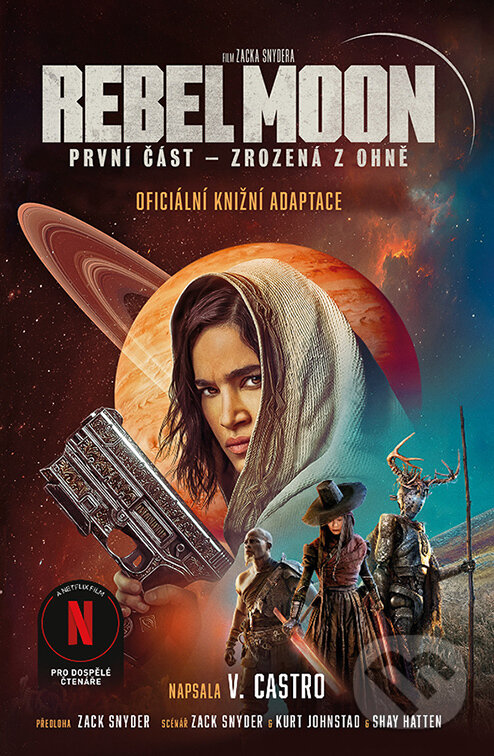 E-kniha: Rebel Moon: Zrozená z ohně (V. Castro). Fobos, 2024 E-kniha: Rebel Moon: Zrozená z ohně (V. Castro). Fobos, 2024