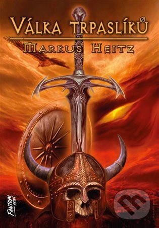 Kniha: Válka trpaslíků (Markus Heitz). FANTOM Print, 2024 Kniha: Válka trpaslíků (Markus Heitz). FANTOM Print, 2024