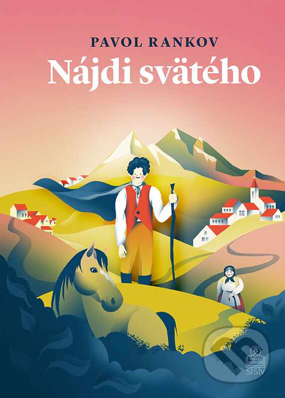 Kniha: Nájdi svätého (Pavol Rankov). Spolok svätého Vojtecha, 2024 Kniha: Nájdi svätého (Pavol Rankov). Spolok svätého Vojtecha, 2024