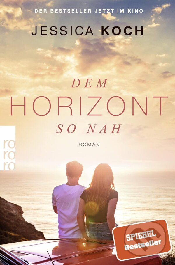Kniha: Dem Horizont so nah (Jessica Koch). Rowohlt, 2019 Kniha: Dem Horizont so nah (Jessica Koch). Rowohlt, 2019