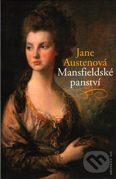 Kniha: Mansfieldské panství (Jane Austen). Abonent ND, 2006 Kniha: Mansfieldské panství (Jane Austen). Abonent ND, 2006