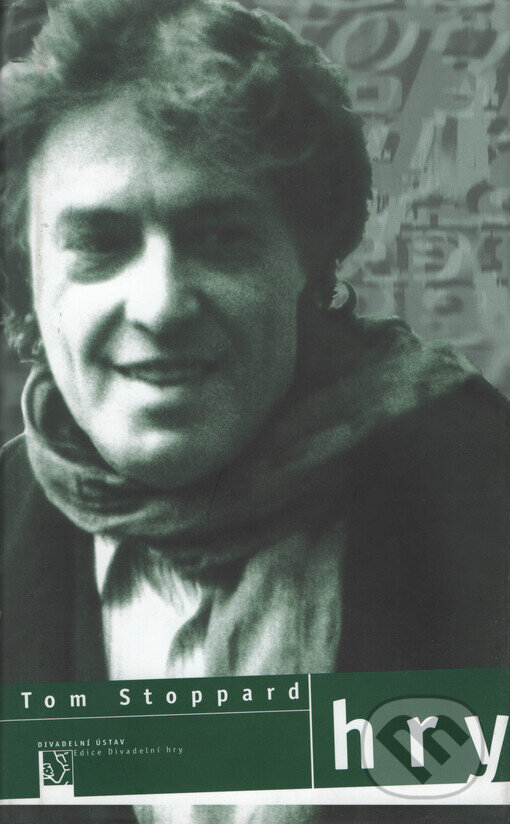 Kniha: Hry (Tom Stoppard). Institut umění – Divadelní ústav, 2002 Kniha: Hry (Tom Stoppard). Institut umění – Divadelní ústav, 2002