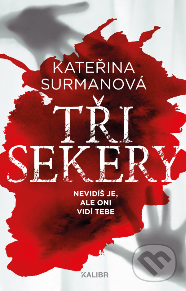 E-kniha: Tři Sekery (Kateřina Surmanová). Kalibr, 2024 E-kniha: Tři Sekery (Kateřina Surmanová). Kalibr, 2024