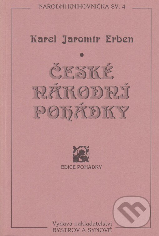 Kniha: České národní pohádky (Bystrov a synové). Bystrov a synové, 1995 Kniha: České národní pohádky (Bystrov a synové). Bystrov a synové, 1995