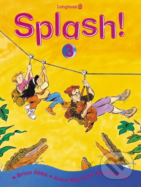 Kniha: Splash! 3 Pupil's Book (Brian Abbs). Longman, 1994 Kniha: Splash! 3 Pupil's Book (Brian Abbs). Longman, 1994