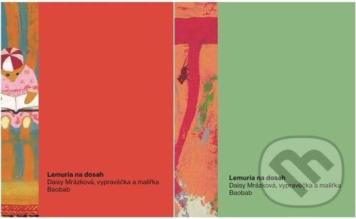 Kniha: Lemuria na dosah (Daisy Mrázková). Baobab, 2024 Kniha: Lemuria na dosah (Daisy Mrázková). Baobab, 2024
