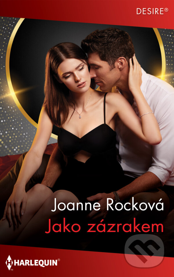 E-kniha: Jako zázrakem (Joanne Rock). HarperCollins, 2024 E-kniha: Jako zázrakem (Joanne Rock). HarperCollins, 2024