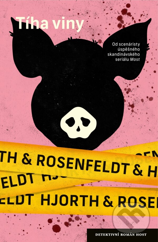 E-kniha: Tíha viny (Hans Rosenfeldt a Michael Hjorth). Host, 2024 E-kniha: Tíha viny (Hans Rosenfeldt a Michael Hjorth). Host, 2024