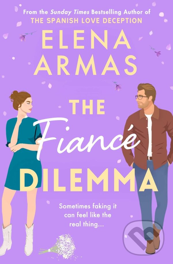 Kniha: The Fiancé Dilemma (Elena Armas). Simon & Schuster, 2024 Kniha: The Fiancé Dilemma (Elena Armas). Simon & Schuster, 2024