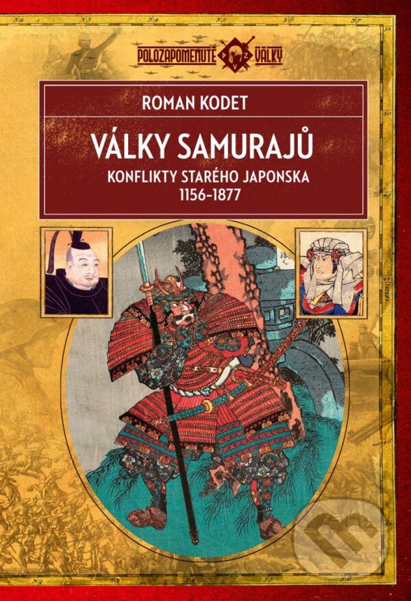 E-kniha: Války samurajů (Roman Kodet). Epocha, 2024 E-kniha: Války samurajů (Roman Kodet). Epocha, 2024