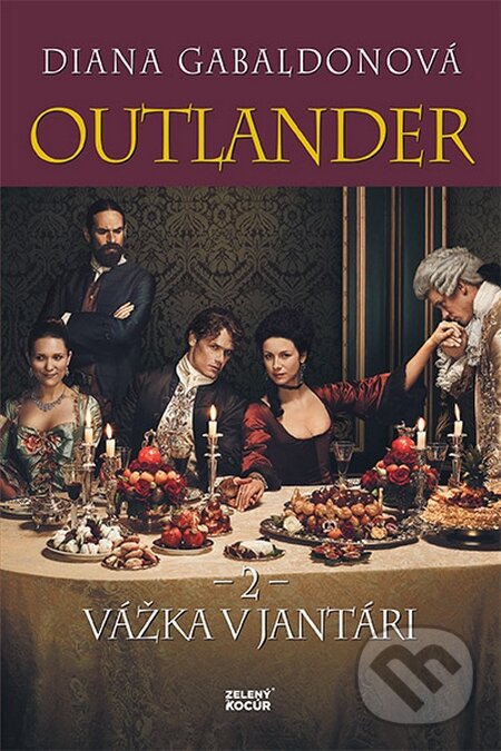 Kniha: Vážka v jantári (Diana Gabaldon). Zelený kocúr, 2017 Kniha: Vážka v jantári (Diana Gabaldon). Zelený kocúr, 2017