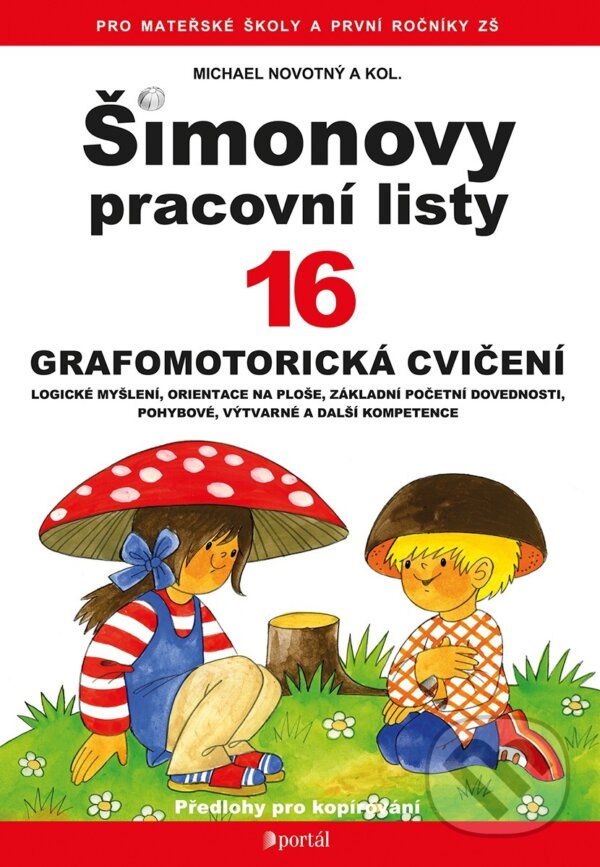 Kniha: Šimonovy pracovní listy 16 (Michael Novotný). Portál, 2016 Kniha: Šimonovy pracovní listy 16 (Michael Novotný). Portál, 2016