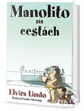 Kniha: Manolito na cestách (Elvira Lindo). Edice knihy Omega, 2016 Kniha: Manolito na cestách (Elvira Lindo). Edice knihy Omega, 2016