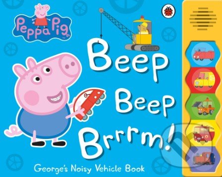 Kniha: Peppa Pig: Beep Beep Brrrm! (Ladybird Books). Ladybird Books, 2016 Kniha: Peppa Pig: Beep Beep Brrrm! (Ladybird Books). Ladybird Books, 2016