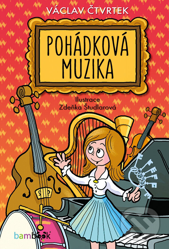 E-kniha: Pohádková muzika (Václav Čtvrtek). Grada, 2016 E-kniha: Pohádková muzika (Václav Čtvrtek). Grada, 2016