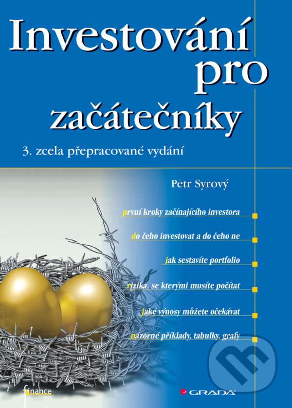 E-kniha: Investování pro začátečníky (Petr Syrový). Grada, 2016 E-kniha: Investování pro začátečníky (Petr Syrový). Grada, 2016