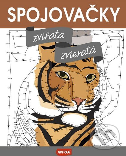 Kniha: Zvířata / Zvieratá (INFOA). INFOA, 2016 Kniha: Zvířata / Zvieratá (INFOA). INFOA, 2016