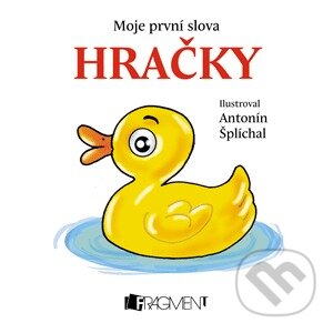 Kniha: Moje první slova: Hračky (Egmont ČR). Egmont ČR, 2012 Kniha: Moje první slova: Hračky (Egmont ČR). Egmont ČR, 2012