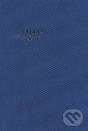 Kniha: Biblia (modrá farba) (Spolok svätého Vojtecha). Spolok svätého Vojtecha, 2016 Kniha: Biblia (modrá farba) (Spolok svätého Vojtecha). Spolok svätého Vojtecha, 2016